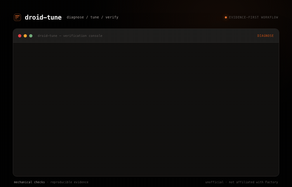 Animated terminal console running the droid-tune verification workflow: diagnose, tune, verify.